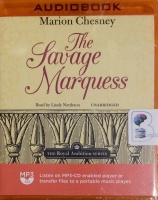 The Savage Marquess written by Marion Chesney performed by Lindy Nettleton on MP3 CD (Unabridged)